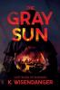 The Gray Sun