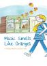 Music Smells Like Oranges