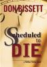Scheduled to Die