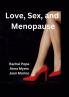 Love Sex and Menopause