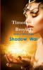 Blades & Bullets Saga  Shadow  War