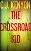 The Crossroad Kid