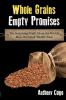 Whole Grains Empty Promises