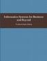 Information Systems for Business and Beyond