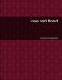 Love and Blood