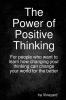 The Power of Positive Thinking