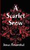 A Scarlet Snow
