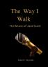 The Way I Walk