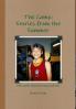 The Camp: Stories from the Summer- 10th Anniversary Edition