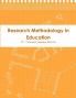 Research Methodology in Education