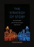 The Strategy of Story