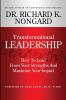 Transformational Leadership  How To Lead From Your Strengths And Maximize Your Impact