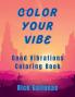 Color Your Vibe