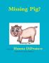 Missing Pig?
