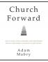 Church Forward