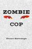 Zombie Cop