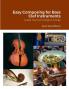Easy Composing for Bass Clef Instruments