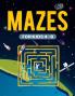 Mazes for Kids 8-12