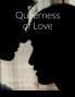 Queerness of Love