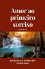 Amor ao primeiro sorriso - Livro III