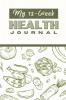 My 12 Week Health Journal