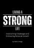 Living A Strong Life