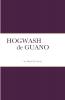 HOGWASH de GUANO