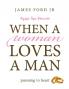 when a woman loves a man - agape spa director