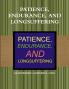 PATIENCE ENDURANCE AND LONGSUFFERING