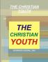 THE CHRISTIAN YOUTH