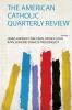 The American Catholic Quarterly Review Volume 1