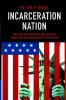 Incarceration Nation