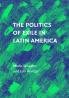 The Politics of Exile in Latin America