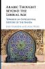 Arabic Thought beyond the Liberal Age
