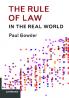 The Rule of Law in the Real World