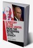A History of the Soviet Union from the Beginning to Its Legacy