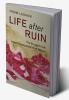 Life after Ruin