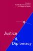 Justice and Diplomacy