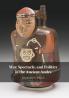 War Spectacle and Politics in the Ancient Andes