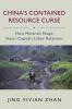 China's Contained Resource Curse