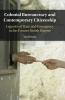 Colonial Bureaucracy and Contemporary Citizenship