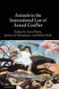 Animals in the International Law of Armed Conflict