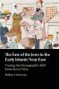 The Fate of the Jews in the Early Islamic Near East