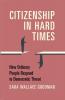 Citizenship in Hard Times