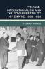 Colonial Internationalism and the Governmentality of Empire 1893-1982
