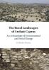 The Rural Landscapes of Archaic Cyprus