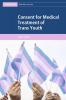 Consent for Medical Treatment of Trans Youth