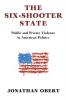 The Six-Shooter State