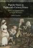 Popular Opera in Eighteenth-Century France