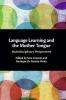 Language Learning and the Mother Tongue